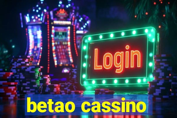 betao cassino